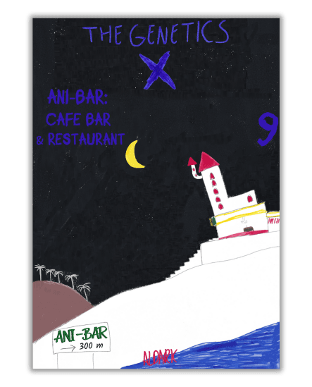 THE GENETICS X #9 - Ani-Bar: Cafe Bar & Restaurant